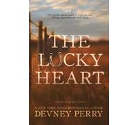 Devney Perry The Lucky Heart (Tascabile)