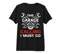 Devo Andare, Il Garage Mi Chiama Design Umoristico Maglietta Premium