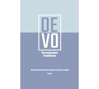 -DEVO- Devocional Familiar Tomo 1: 28 temas para estudiar en familia