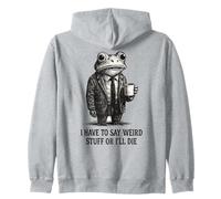 Devo Dire Cose strane o morirò - Funny Frog Meme Felpa con Cappuccio