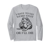 Devo Dire Cose strane o morirò Funny Frog Meme Retro Maglia a Manica