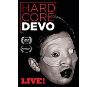 Devo - Hardcore Live!