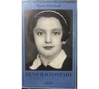 Devo raccontare. Diario 1941-1945