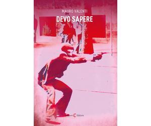 Devo sapere - Valenti Mauro