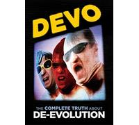 Devo: The Complete Truth About De-Evolution by Devo(2014-06-09)