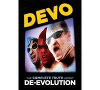 Devo: The Complete Truth About De-Evolution (DVD) Devo