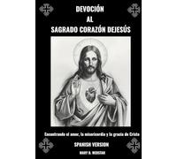 DEVOCIÓN AL SAGRADO CORAZÓN DEJESÚS