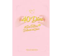 Devocional 40 Días #Sinfliltros delante de Dios