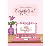 Devocional bíblico diario: Conectadas al cielo