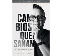 Devocional Cambios que sanan: 71 Lecturas diaras para sanar ,reflexionar y crecer