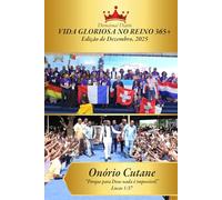 Devocional Diário VIDA GLORIOSA NO REINO 365+: Devocional Diário - Edição de Dezembro, 2025