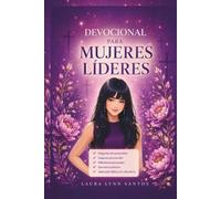 DEVOCIONAL PARA MUJERES LIDERES
