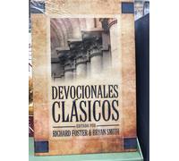 Devocionali Classici Richard Foster & Brayan Smith Copertina Rigida