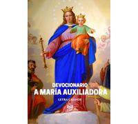 Devocionario a María Auxiliadora: Letra grande