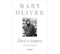 Devociones. Poesía reunida