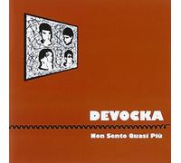 Devocka - Non Sento Quasi Piu'