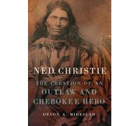 Devon A. Mihesuah Ned Christie (Copertina rigida)