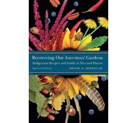 Devon A. Mihesuah Recovering Our Ancestors' Gardens (Tascabile) At Table