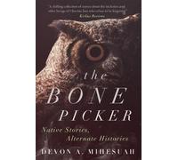 Devon A. Mihesuah The Bone Picker (Tascabile)