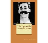 Devon Alexander Alexander Devon The Quotable Groucho Marx (Tascabile)