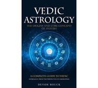 Devon Bouck Vedic Astrology (Tascabile)