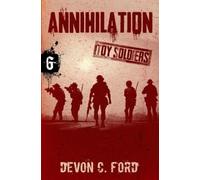 Devon C Ford Annihilation (Tascabile)