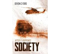 Devon C Ford Society (Tascabile) After It Happened