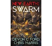 Devon C Ford Swarm (Tascabile) New Earth