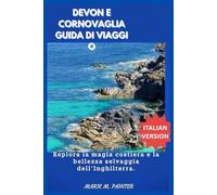 DEVON E CORNOVAGLIA GUIDA DI VIAGGIO