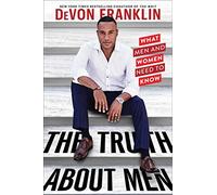DeVon Franklin The Truth About Men (Copertina rigida)