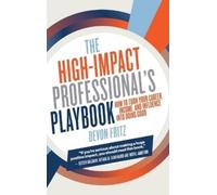 Devon Fritz The High-Impact Professional's Playbook (Copertina rigida)