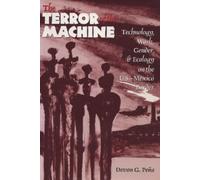 Devon G. Peña The Terror of the Machine (Tascabile)