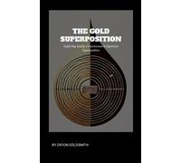 Devon Goldsmith The Golden Super Position (Tascabile)