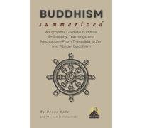 Devon Kade BUDDHISM Summarized (Tascabile) Religion Summit Collection