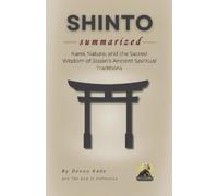 Devon Kade SHINTO Summarized (Tascabile) Religion Summit Collection