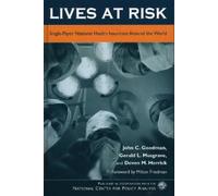 Devon M. Herrick John C. Goodman Gerald L. Musg Lives at Risk (Copertina rigida)