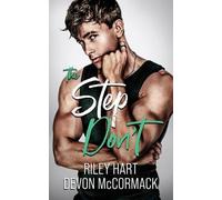 Devon McCormack Riley Hart The Step Don't (Tascabile)
