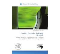 Devon, Ontario Railway Station: Via Rail, Sudbury - White River train, Chapleau railway station, White River railway station