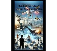 Devon Pinard Building the Future (Tascabile)