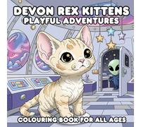 Devon Rex Kittens Playful Adventures Colouring Book for All Ages: 51 Illustrations, 103 Pages, Glossy Cover
