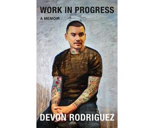 Devon Rodriguez Work in Progress (Copertina rigida)