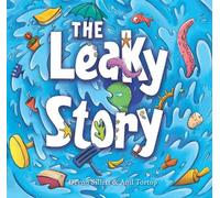 Devon Sillett The Leaky Story (Copertina rigida)