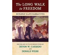 Devon W. Carbado The Long Walk to Freedom (Tascabile)