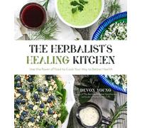 Devon Young The Herbalist's Healing Kitchen (Tascabile)