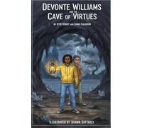 DeVonte Williams and the Cave of Virtues