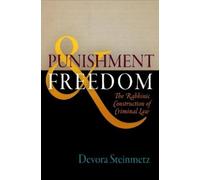Devora Steinmetz Punishment and Freedom (Copertina rigida)