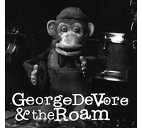 George & the Roam Devore George Devore & the Roam (CD)