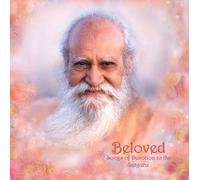 Devotees Of Sri Swami Satchidananda - Beloved-Songs Of Devotion To The Satguru