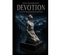 Devotion: Ein Haus aus Glas und Schweigen