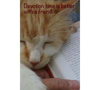 Devotion Time is Better - Bible Journal: Writing Notebook for Cat Lovers, Get Closer to God Through Reflection, Gift Idea for under $10